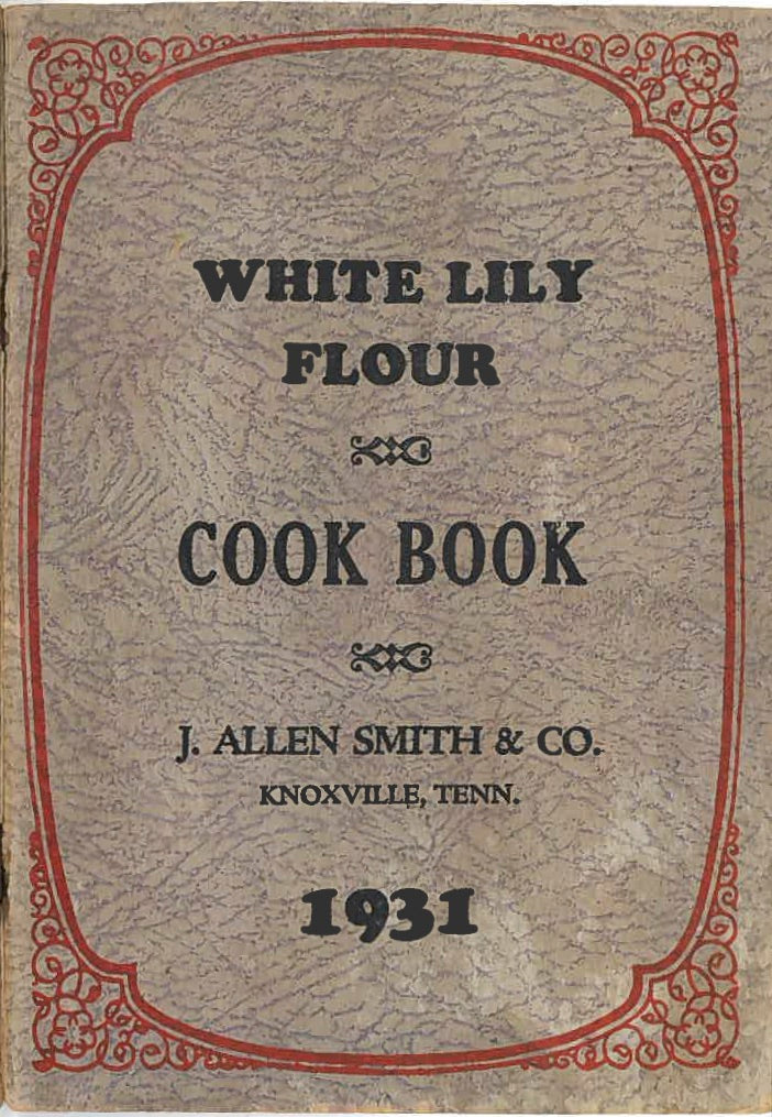 white lily cookbook for sale White Lily Flour Cook Book (1931)
